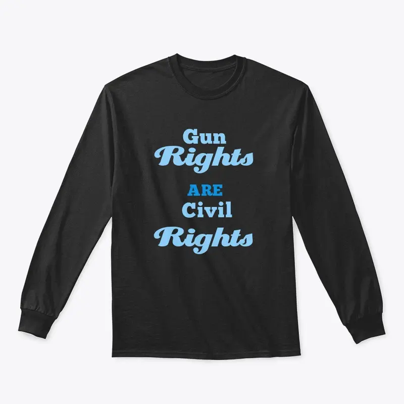 Gun Rights Are Civil Rights